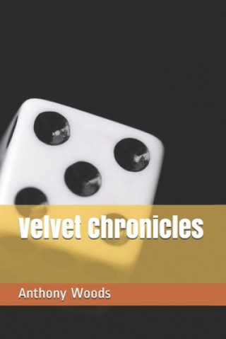 Book Velvet Chronicles Anthony Denard Woods