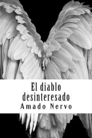 Libro El diablo desinteresado Amado Nervo