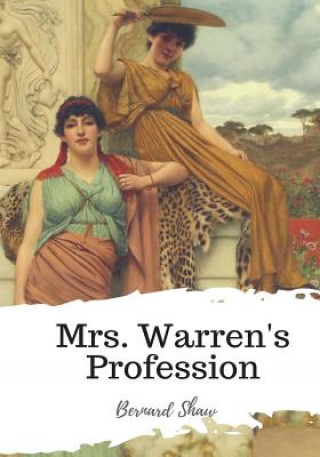 Carte Mrs. Warren's Profession Bernard Shaw