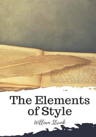 Kniha The Elements of Style William Strunk