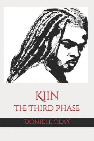 Buch Kiin: The Third Phase Doniell Clay