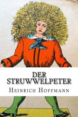 Книга Der Struwwelpeter Heinrich Hoffmann