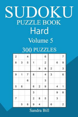 Książka 300 Hard Sudoku Puzzle Book Sandra Bill