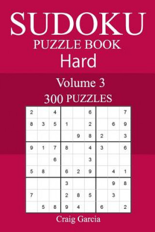 Kniha 300 Hard Sudoku Puzzle Book Craig Garcia