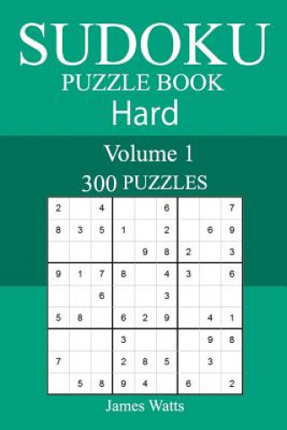 Carte 300 Hard Sudoku Puzzle Book James Watts