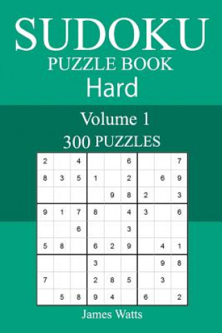 Книга 300 Hard Sudoku Puzzle Book James Watts