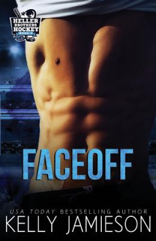 Kniha Faceoff: A Hockey Romance Kelly Jamieson