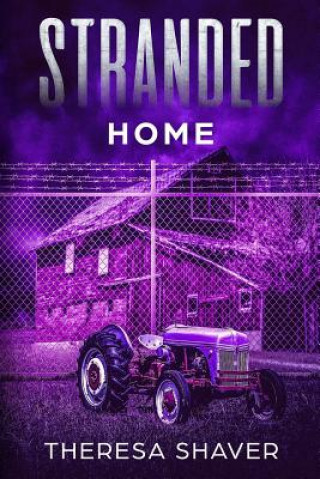 Buch Stranded: Home Theresa Shaver