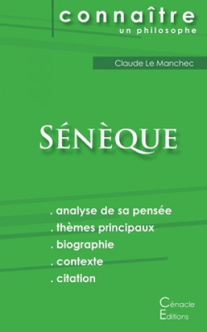 Kniha Comprendre Seneque (analyse complete de sa pensee) Seneque