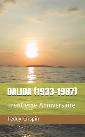 Книга Dalida (1933-1987) Teddy Crispin