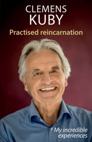 Kniha Practised Reincarnation: My incredible experiences Margit Loerzer