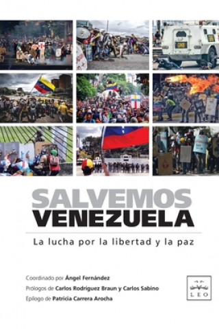 Carte Salvemos Venezuela: La lucha por la libertad y la paz Angel Fernandez