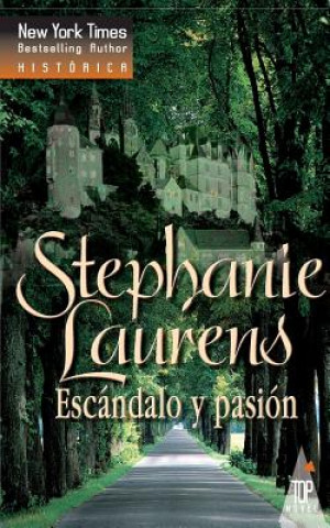 Buch Escándalo y pasión Stephanie Laurens