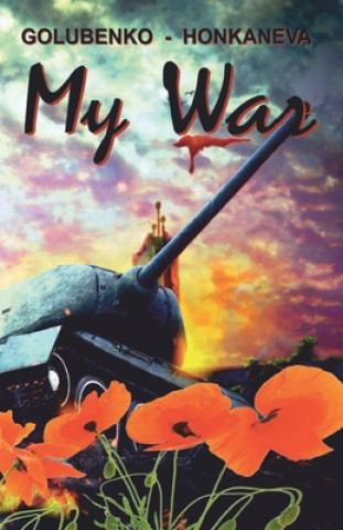 Книга My War: (fin) Honkaneva
