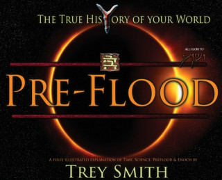 Kniha PreFlood: An Easy Journey Into the PreFlood World by Trey Smith Trey Smith