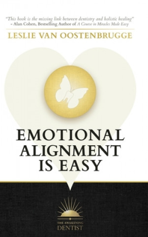 Kniha Emotional Alignment is Easy Leslie Van Oostenbrugge
