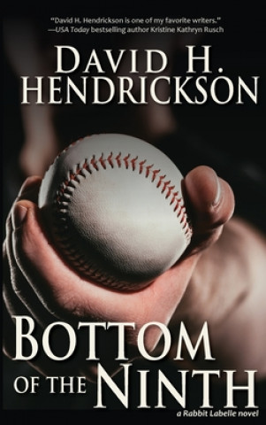 Kniha Bottom of the Ninth David H. Hendrickson