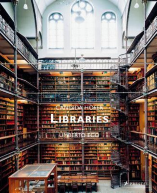 Carte Libraries: Candida Höfer Umberto Eco