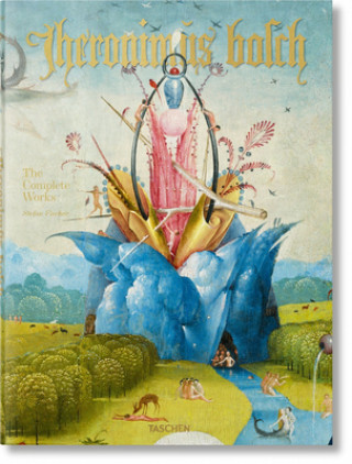 Book Hieronymus Bosch. l'Oeuvre Complet Stefan Fischer