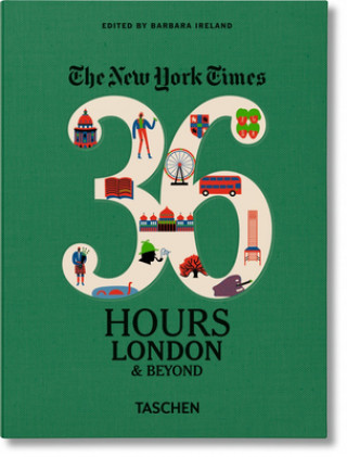 Книга Nyt. 36 Hours. Londres & Au-Del? Barbara Ireland