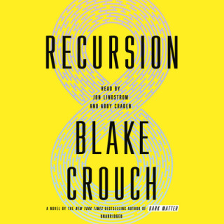 Hanganyagok Recursion Blake Crouch