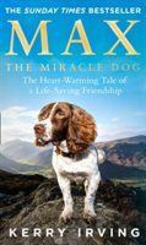 Carte Max the Miracle Dog Kerry Irving