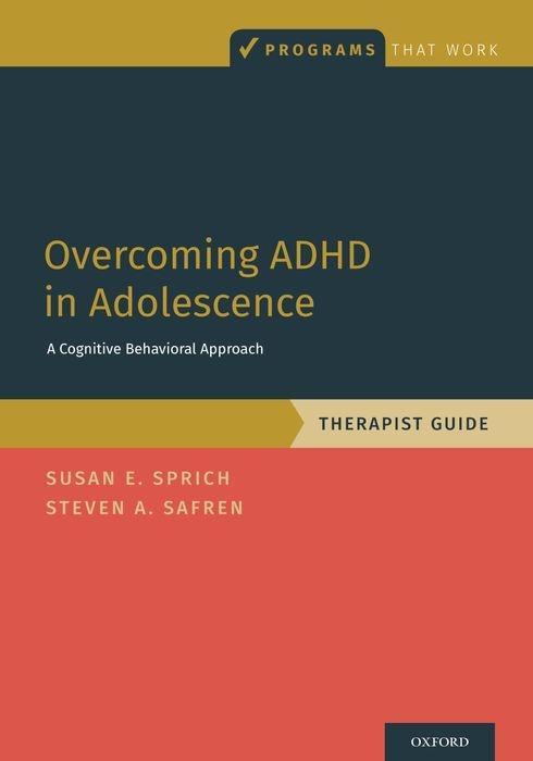 Book Overcoming ADHD in Adolescence Steven A. Safren