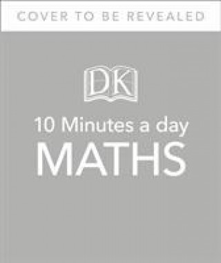 Книга 10 Minutes A Day Maths, Ages 3-5 (Preschool) Carol Vorderman