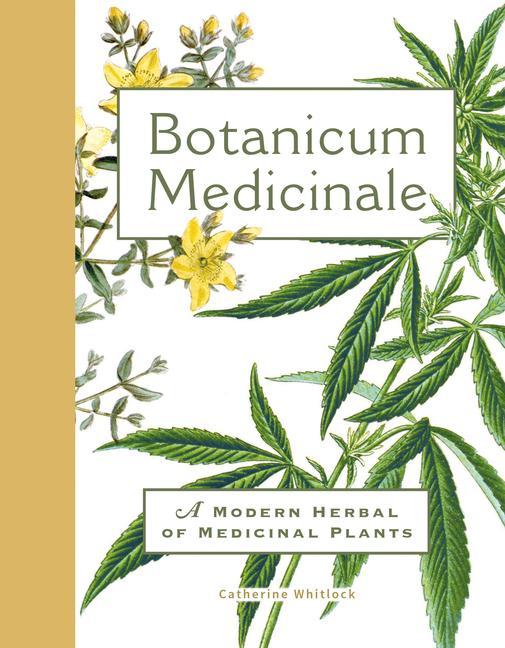 Książka Botanicum Medicinale: A Modern Herbal of Medicinal Plants 