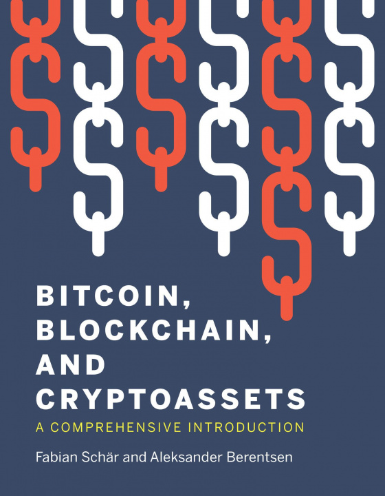 Buch Bitcoin, Blockchain, and Cryptoassets Fabian Schar