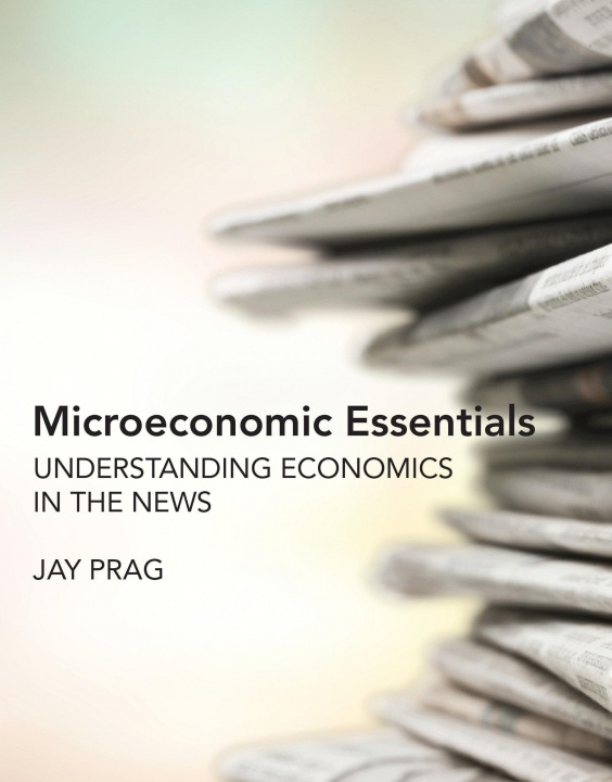 Knjiga Microeconomic Essentials Prag