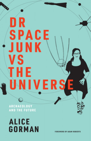 Βιβλίο Dr Space Junk vs The Universe Adam Robers