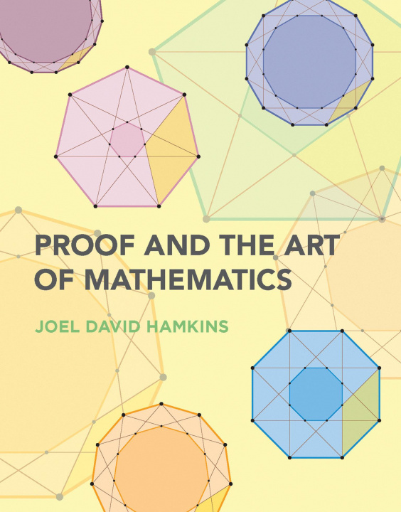 Könyv Proof and the Art of Mathematics 