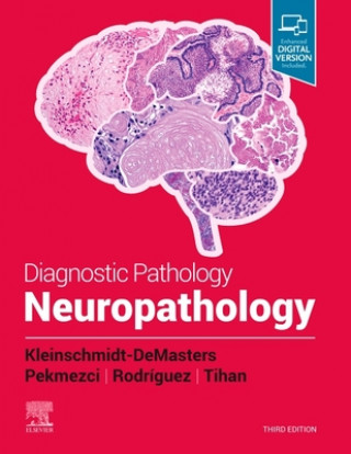 Kniha Diagnostic Pathology: Neuropathology Kleinschmidt-DeMasters