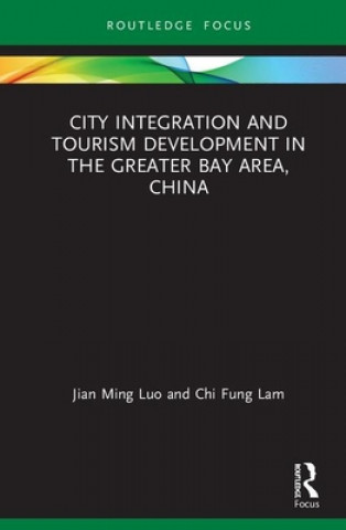 Buch City Integration and Tourism Development in the Greater Bay Area, China Luo