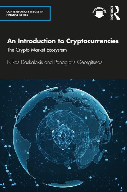 Carte Introduction to Cryptocurrencies Nikos Daskalakis