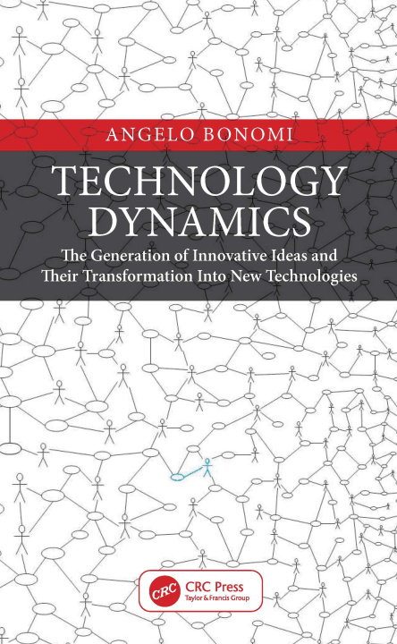 Knjiga Technology Dynamics Angelo Bonomi