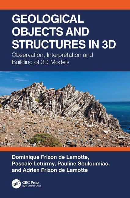 Kniha Geological Objects and Structures in 3D Frizon de Lamotte