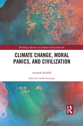 Kniha Climate Change, Moral Panics, and Civilization Rohloff