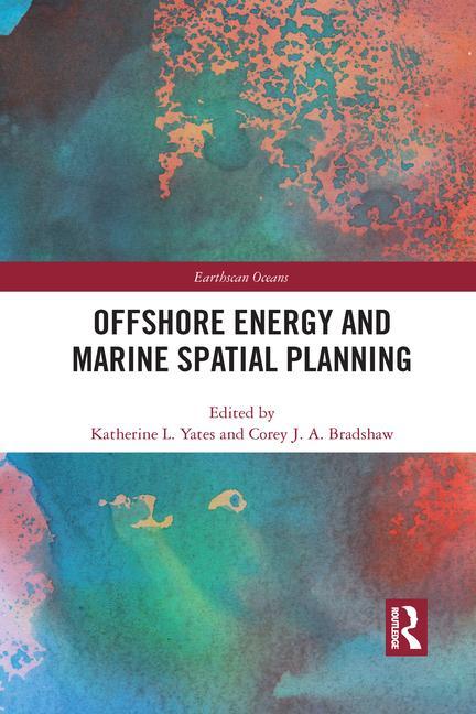 Könyv Offshore Energy and Marine Spatial Planning 