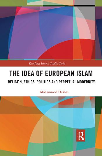 Książka Idea of European Islam Mohammed Hashas