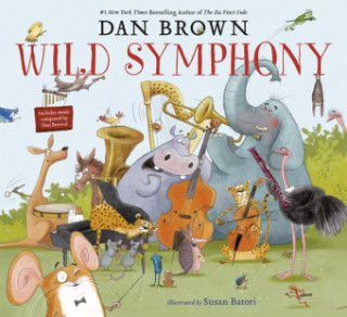Knjiga Wild Symphony Susan Batori