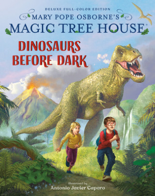 Książka Magic Tree House Deluxe Edition: Dinosaurs Before Dark Antonio Javier Caparo