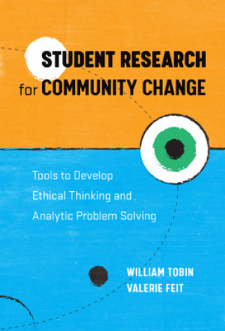 Book Student Research for Community Change Valerie Feit