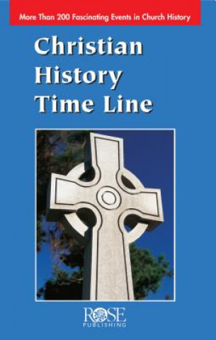 Livre Christian History Time Line Pamphlet Rose Publishing