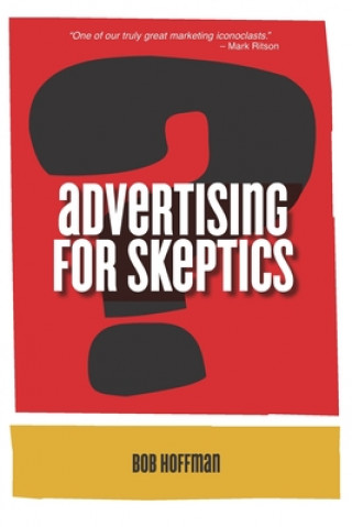 Kniha Advertising For Skeptics 