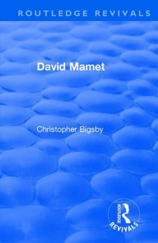 Kniha David Mamet Christopher Bigsby