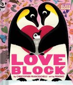 Carte Loveblock (An Abrams Block Book) Peskimo