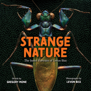 Kniha Strange Nature Levon Biss