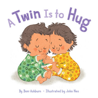 Книга Twin Is to Hug John Nez